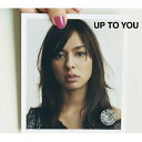 CD / MiChi / UP TO YOU (ライナーノーツ) (通常盤) / AICL-2055
