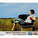 CD / the★tambourines / hijack brandnew days / GZCA-2002