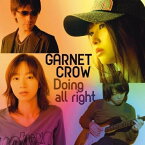 CD / GARNET CROW / Doing all right (Type B「Nora」Side盤) / GZCA-7142