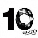 CD / KAT-TUN / 10TH ANNIVERSARY BEST ”10Ks!” (通常盤) / JACA-5591