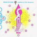 DEAR FUTUREcoaltar of the deepersコールターオブザディーパーズ こーるたーおぶざでぃーぱーず　発売日 : 2011年8月31日　種別 : CD　JAN : 4988003409784　商品番号 : KICM-3239【商品紹介】TBS、BS11ほかで放送のTVアニメ『輪るピングドラム』のエンディング主題歌を収録したシングル。担当するのはシューゲイザー、デス・メタル、ハードコア・パンク、テクノなどを採り入れた、オリジナリティに富んだサウンドが海外でも評価されているバンド、coaltar of the deepersです!【収録内容】CD:11.DEAR FUTURE2.DEAR FUTURE3.DEAR FUTURE4.DEAR FUTURE(remix by DJ JIMIHENDRIXXX(a.k.a.Keiichiro Shibuya)) feat.Yui Horie5.DEAR FUTURE6.DEAR FUTURE(remix by kensuke ushio(agraph))7.DEAR FUTURE feat.Yui Horie