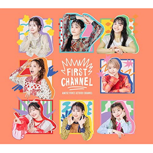 CD / AMUSE VOICE ACTORS CHANNEL / FIRST CHANNEL (CD+DVD) (歌詞付) (初回限定盤) / ASCU-6118