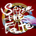 CD / NEMOPHILA / Seize the Fate (CD Blu-ray) (初回限定盤) / DDCZ-9074