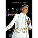 DVD / アンドレア・ボチェッリ / 奇蹟のコンサート～セントラルパークLIVE / UCBS-9002