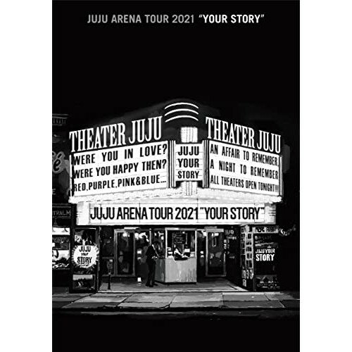 BD / JUJU / JUJU ARENA TOUR 2021「YOUR STORY」(Blu-ray) / AIXL-162