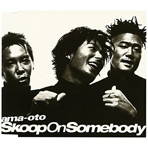CD / Skoop On Somebody / ama-oto / SRCL-4860