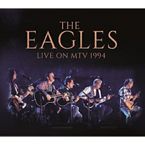 【取寄商品】CD / The Eagles / Live On MTV 1994 (限定盤) / AGIPI-3763