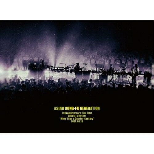 BD / ASIAN KUNG-FU GENERATION / 映像作品集18巻 ～25th Anniversary Tour 2021 Special Concert ”More Than a Quarter-Century” 2022.03.13～(Blu-ray) (本編ディスク+特典ディスク) (初回生産限定盤) / KSXL-328