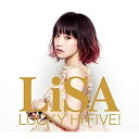 CD / LiSA / LUCKY Hi FiVE (CD Blu-ray DVD) (初回生産限定盤) / SVWC-70141