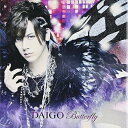 CD / DAIGO / BUTTERFLY/いま逢いたくて… (CD DVD) (初回限定盤A) / ZACL-6029