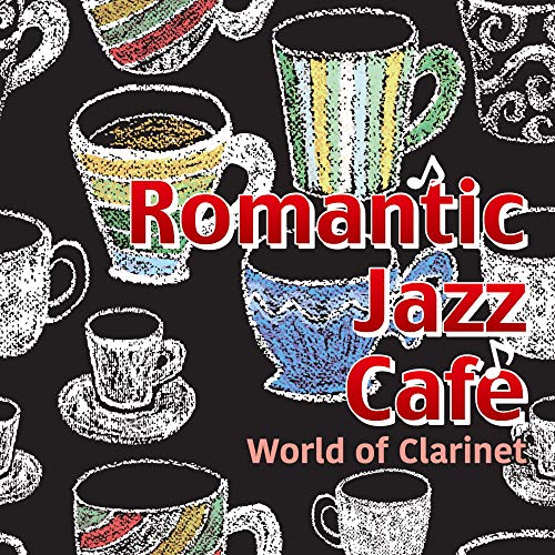 【取寄商品】CD / 藤家虹二クインテット / 大人のロマンティック・ジャズ・カフェ World of Clarinet / OVLC-106