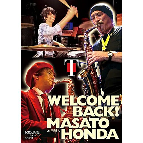 WELCOME BACK!本田雅人T-SQUARET-SQUARE、伊東たけし、本田雅人、坂東慧、松本圭司、田中晋吾、外園一馬、宮崎隆睦　発売日 : 2023年4月19日　種別 : DVD　JAN : 4573221580904　商品番号 : OLBL-70024【収録内容】DVD:11.Megalith2.夜明けのビーナス3.Lover's Beat4.Love For Spy5.Hello Like Before6.Dans Sa Chambre7.夏の蜃気楼8.Bad Moon9.Just Like A Woman10.Little League Star11.Shadow Striker12.Beautiful Season13.As you wish!14.Big City15.Japanese Soul Brothers16.OMENS OF LOVE17.TRUTHDVD:21.DISC1掲載曲参照