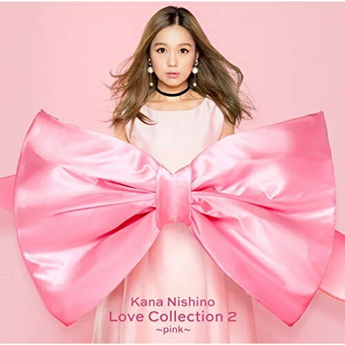 CD / 西野カナ / Love Collection 2 ～pink～ (通常盤) / SECL-2357