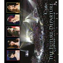 BD / ℃-ute / 9→10(キュート)周年記念 ℃-ute コンサートツアー2015春～The Future Departure～(Blu-ray) (本編Blu-ray+特典DVD) / EPXE-5071