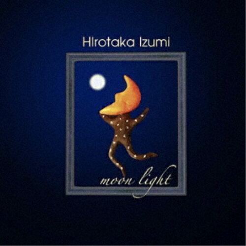 【取寄商品】CD / 和泉宏隆 / moon light - Remastered Edition - (ライナーノーツ) / MMF-611