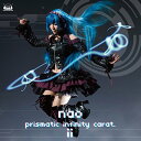 CD / nao / prismatic infinity carat. (通常盤) / FVCG-1330