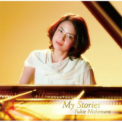 CD / 西村由紀江 / My Stories / HUCD-10177