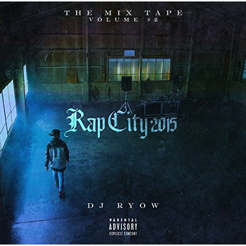 CD / DJ RYOW / THE MIX TAPE VOLUME #2 Rap City 2015 / VCCD-2003