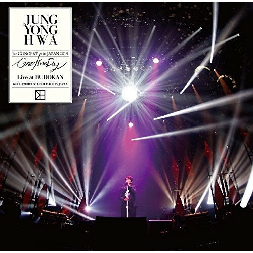 CD / ジョン・ヨンファ / JUNG YONG HWA 1st CONCERT in JAPAN 2015 One Fine Day Live at BUDOKAN (歌詞付) / WPCL-12180