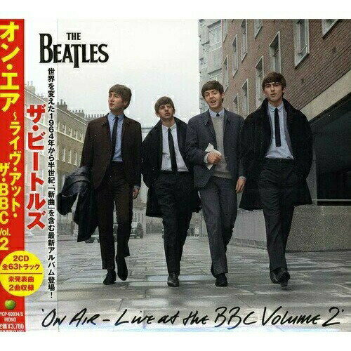 CD / ザ・ビートルズ / オン・エア～ライヴ・アット・ザ・BBC Vol.2 (解説歌詞対訳付) (期間限定盤) / TYCP-60034