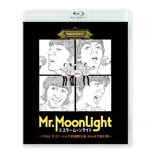 【取寄商品】BD / ドキュメンタリー / ミスタームーンライト 〜1966 ザ・ビートルズ武道館公演 みんなで見た夢〜(Blu-ray) / BIXJ-404
