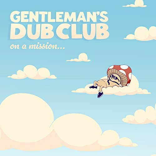 【取寄商品】CD / GENTLEMAN'S DUB CLUB / ON A MISSION / ES-1105J