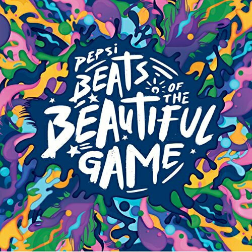 【取寄商品】CD / オムニバス / Pepsi Beats of the Beautiful Game (輸入盤) / HSUY10010