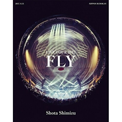 DVD / 清水翔太 / 清水翔太 LIVE TOUR 2017 ”FLY” / SRBL-1772
