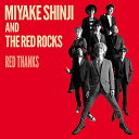 CD / 三宅伸治 The Red Rocks / Red Thanks (紙ジャケット) / PCD-18888