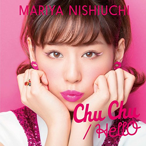 CD / 西内まりや / Chu Chu/HellO (CD+DVD(Chu Chu-Music Video-収録)) (通常盤) / AVCD-16665