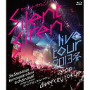 BD / Silent Siren / Silent Siren Live Tour 2013 ~`TCTC1΍ ̍ۗVтɗႢȃTC!`Zepp DiverCity TOKYO(Blu-ray) / MUXD-1009