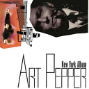 【取寄商品】CD / アート・ペッパー / ニューヨーク・アルバム / BSMF-7707