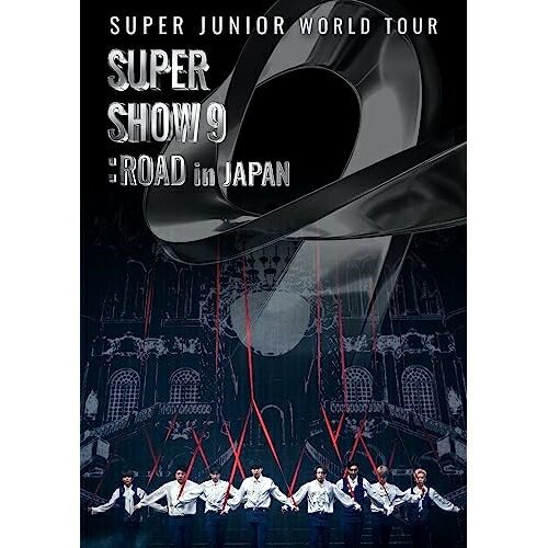 DVD / SUPER JUNIOR / SUPER JUNIOR WORLD TOUR SUPER SHOW9:ROAD in JAPAN (2DVD(スマプラ対応)) (通常盤) / AVBK-43206