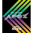 【取寄商品】BD / アニメ / ZOOL LIVE LEGACY ”APOZ” Blu-ray DAY 1(Blu-ray) / LABX-8714