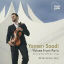 【取寄商品】CD / ヤメン・サーディ / パリからの声 〜 フォーレ、プーランク、イザイ (解説付) / XDGCD-21130