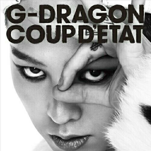 CD / G-DRAGON from BIGBANG / COUP D'ETAT(+ ONE OF A KIND & HEARTBREAKER) (歌詞対訳付) (通常盤) / AVCY-58118