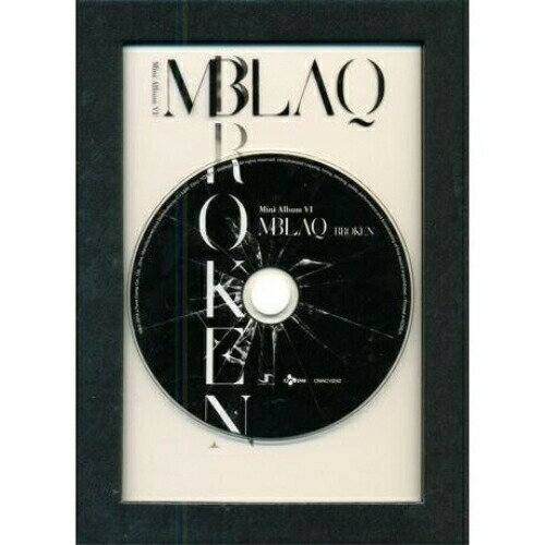 【取寄商品】CD / MBLAQ / Broken: 6th Mini Album (輸入盤) / CMCC10242