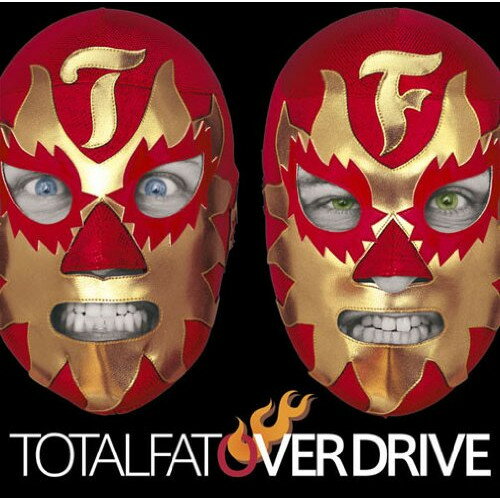 CD / TOTALFAT / OVER DRIVE / KSCL-1589