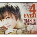 CD / NATSUKI MORIKAWA / 4 EVER (紙ジャケット) / GZCA-5261