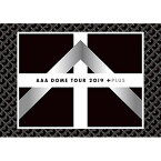 BD / AAA / AAA DOME TOUR 2019 +PLUS(Blu-ray) (本編ディスク+特典ディスク(スマプラ対応)) (通常盤) / AVXD-92926