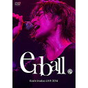 DVD / t_u / Koshi Inaba LIVE 2014 `en-ball` / BMBV-5027