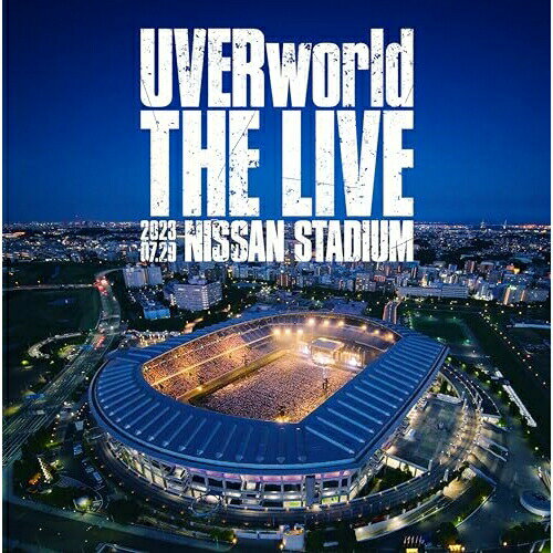 BD / UVERworld / THE LIVE at NISSAN STADIUM 2023.07.29(Blu-ray) (ԥǥ+ŵǥ) () / SRXL-466