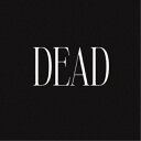 CD / 中嶋イッキュウ / DEAD / IQSU-1930発売