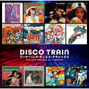 CD / オムニバス / ゴールデン☆ベスト DISCO TRAIN ワーナー・レア・ディスコ・クラシックス 1976-1979 Selected by T-GROOVE (解説付) / WPCL-20012