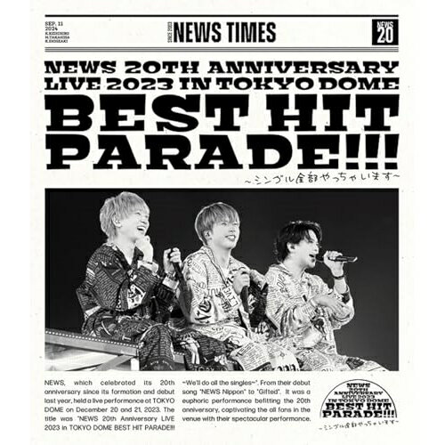 BD / NEWS / NEWS 20th Anniversary LIVE 2023 in TOKYO DOME BEST HIT PARADE!!!〜シングル全部やっちゃいます〜(Blu-ray) (通常盤) / LCXN-200 BD / NEWS / NEWS 20th Anniversary LIVE 2023 in TOKYO DOME BEST HIT PARADE!!!〜シングル全部やっちゃいます〜(Blu-ray) (通常盤) / LCXN-200