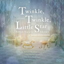 【取寄商品】CD / なかにしあかね / Twinkle, Twinkle, Little Star - イギリス童謡集 - / ALCD-7302