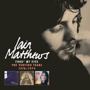 【取寄商品】CD / イアン・マシューズ / スロゥ・マイ・アイズ: ザ・ヴァーティゴ・イヤーズ 1970-1974(5CDボックス) / CDSOL-7187...