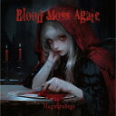 【取寄商品】CD / Magistina Saga / BloodMossAgate (300枚完全限定盤) / SWMS-12