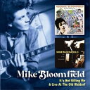【取寄商品】CD / マイク・ブルームフィールド / イッツ・ノット・キリング・ミー&ライブ・アット・ジ・オールド・ウォルドルフ / BSMF-7736