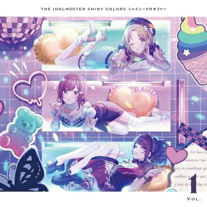 【取寄商品】CD / 大崎甘奈(CV.黒木ほの香)、市川雛菜(CV.岡咲美保)、田中摩美々(CV.菅沼千紗) / THE IDOLM@STER SHINY COLORS シャイニーPRオファー Vol.1 / LACM-24531